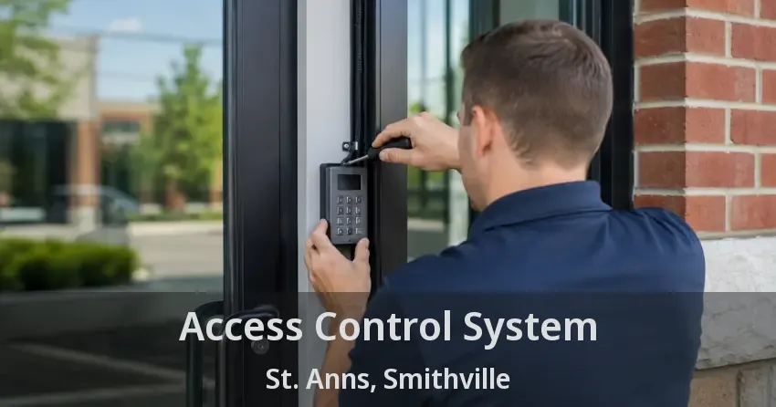 Access Control System St. Anns, Smithville - ON