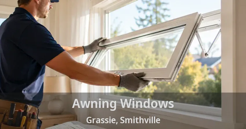 Awning Windows Grassie, Smithville - ON