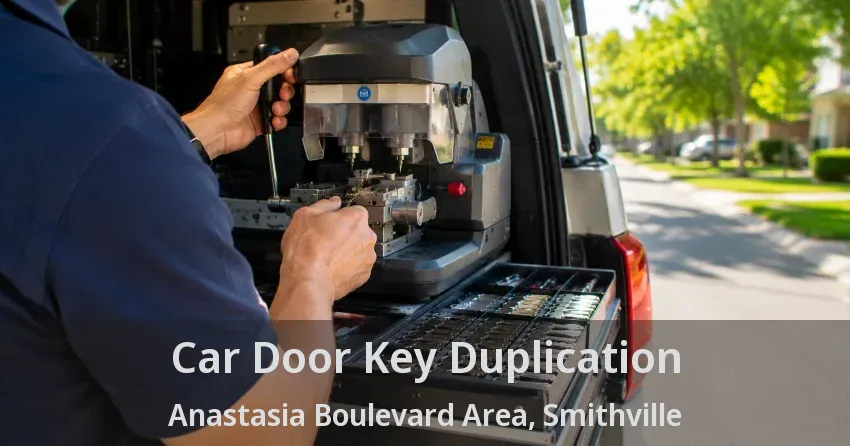 Car Door Key Duplication Anastasia Boulevard Area, Smithville - ON
