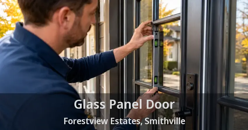 Glass Panel Door Forestview Estates, Smithville - ON