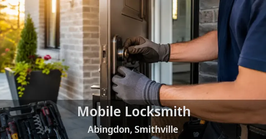 Mobile Locksmith Abingdon, Smithville - ON