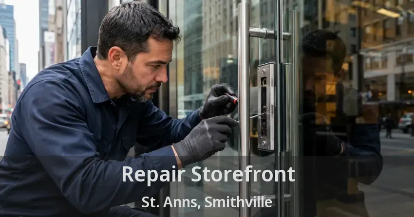 Repair Storefront St. Anns, Smithville - ON
