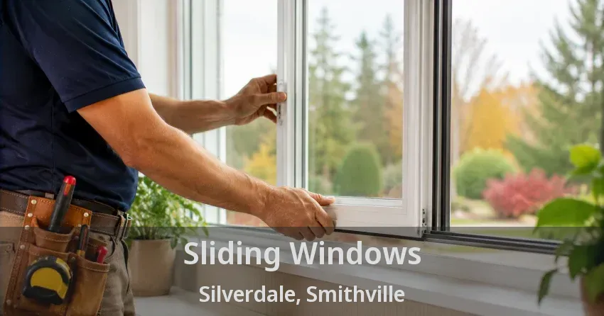 Sliding Windows Silverdale, Smithville - ON